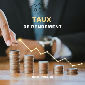 taux de rendement immobilier suisse