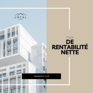 Taux de rentabilité nette immobilier