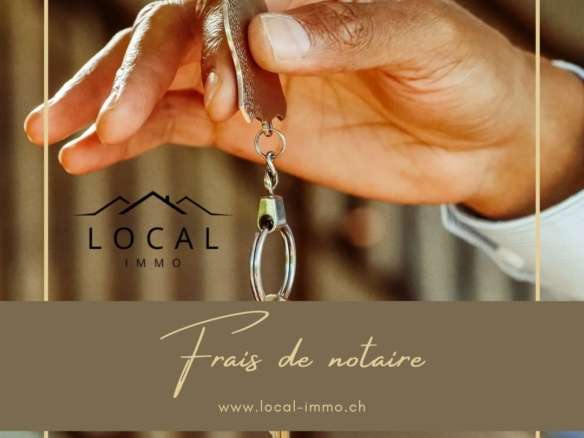 frais de notaire en Valais